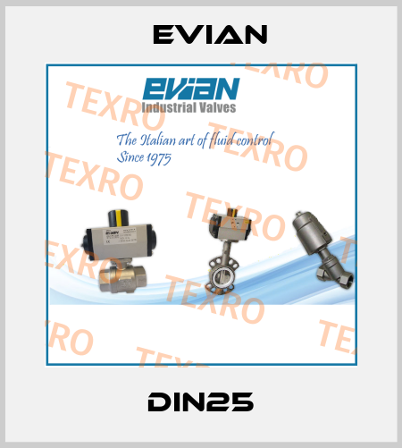 DIN25 Evian