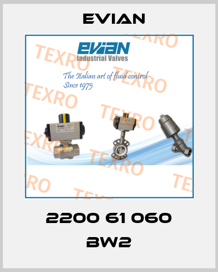 2200 61 060 BW2 Evian