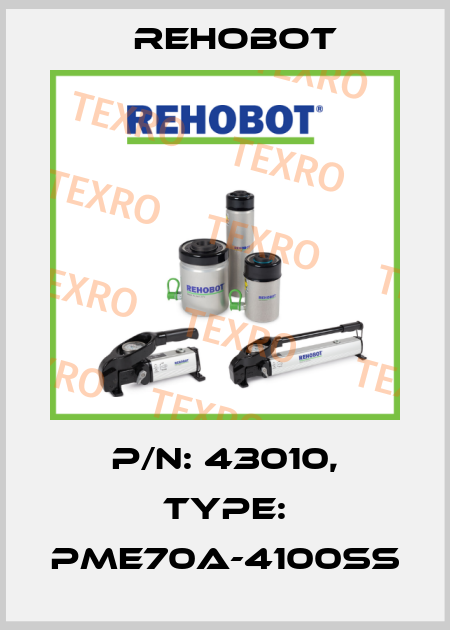 p/n: 43010, Type: PME70A-4100SS Rehobot