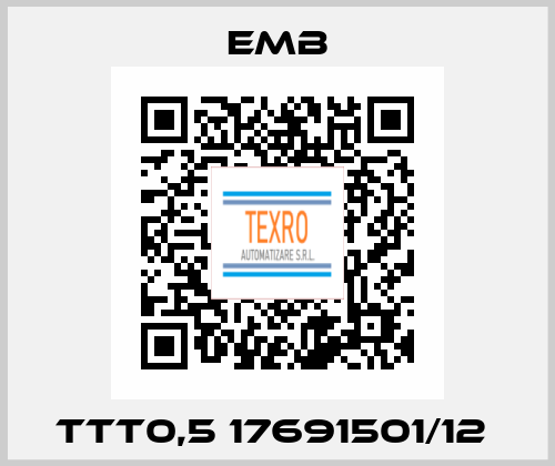 TTT0,5 17691501/12  Emb
