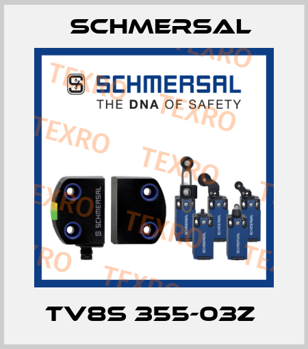 TV8S 355-03Z  Schmersal