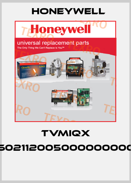 TVMIQX 602112005000000000  Honeywell
