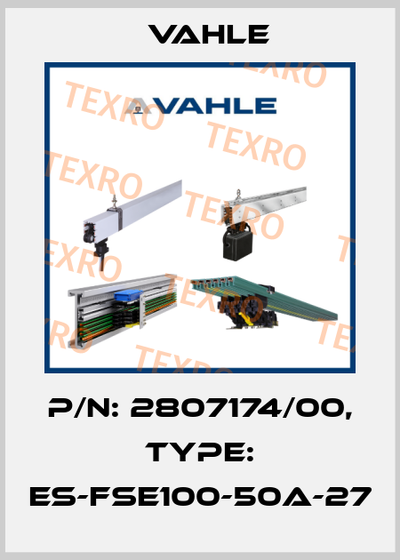 P/n: 2807174/00, Type: ES-FSE100-50A-27 Vahle