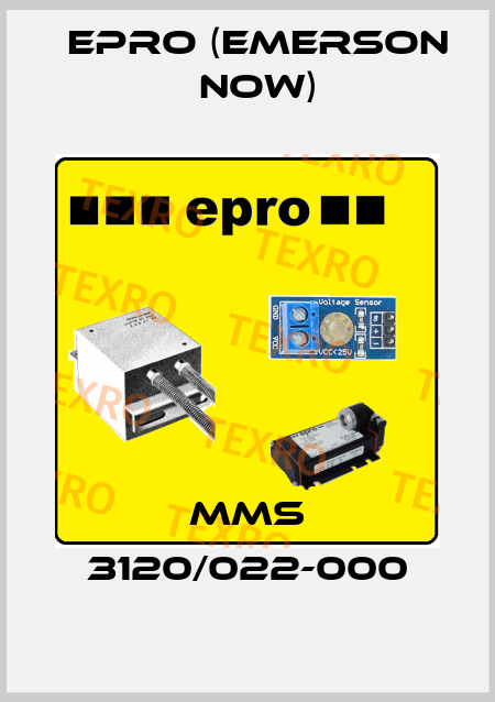 MMS 3120/022-000 Epro (Emerson now)