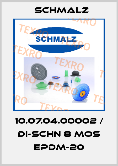 10.07.04.00002 / DI-SCHN 8 MOS EPDM-20 Schmalz