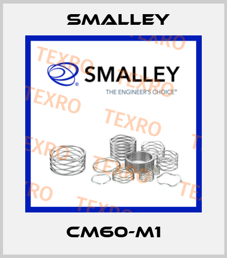 CM60-M1 SMALLEY