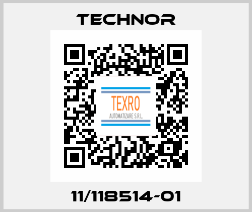 11/118514-01 TECHNOR