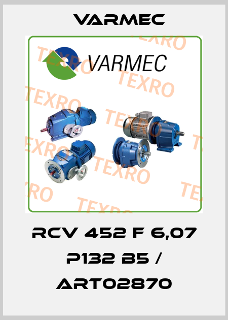 RCV 452 F 6,07 P132 B5 / ART02870 Varmec