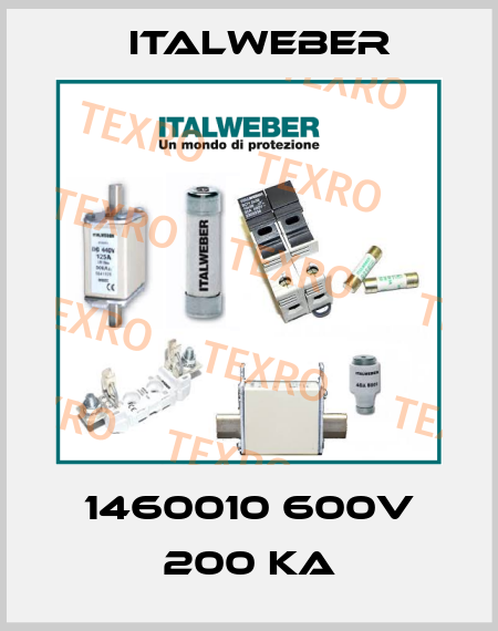 1460010 600v 200 KA Italweber