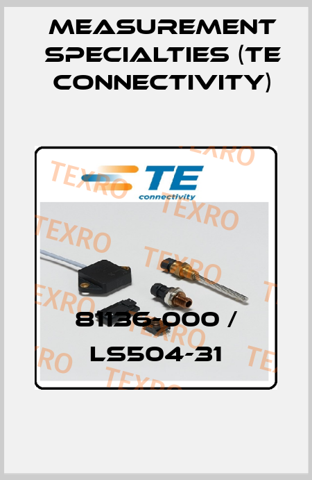 81136-000 / LS504-31 Measurement Specialties (TE Connectivity)