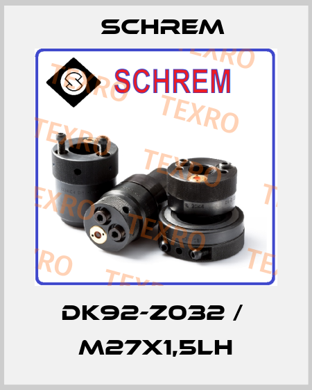 DK92-Z032 /  M27x1,5LH Schrem