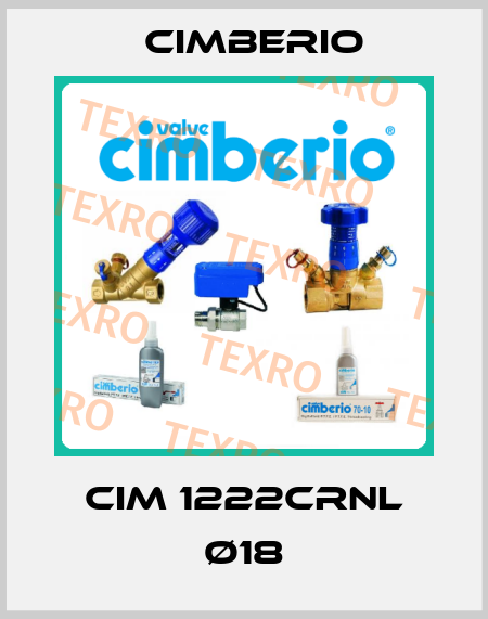 CIM 1222CRNL Ø18 Cimberio