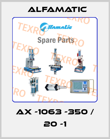 AX -1063 -350 / 20 -1 Alfamatic