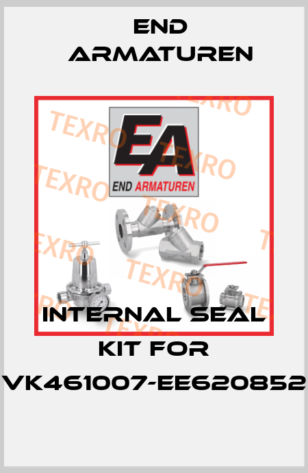 internal seal kit for VK461007-EE620852 End Armaturen