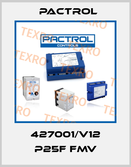 427001/V12 P25F FMV Pactrol