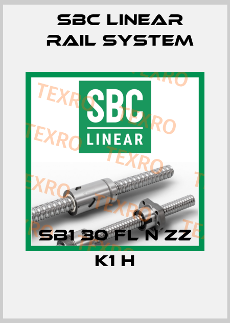 SB1 30 FL N ZZ K1 H SBC Linear Rail System