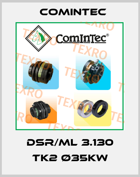 DSR/ML 3.130 TK2 ø35kw Comintec