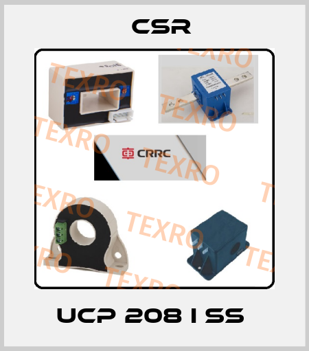 UCP 208 I SS  Csr