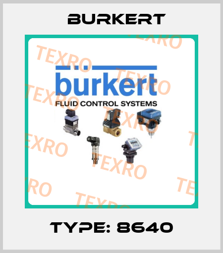 Type: 8640 Burkert