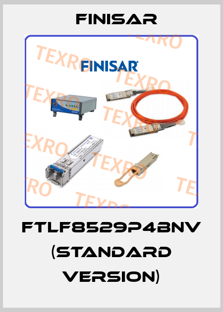 FTLF8529P4BNV (Standard version) Finisar
