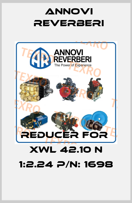 Reducer for  XWL 42.10 N 1:2.24 P/N: 1698 Annovi Reverberi