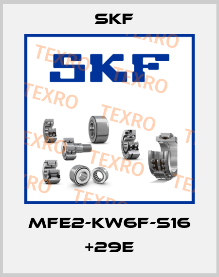 MFE2-KW6F-S16 +29E Skf