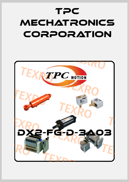 DX2-FG-D-3A03 TPC Mechatronics Corporation