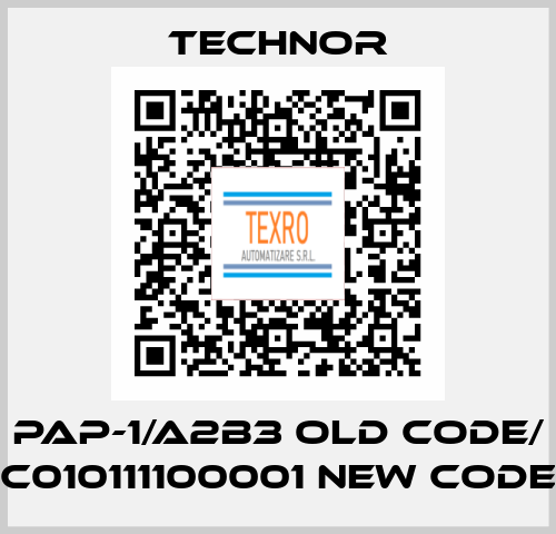 PAP-1/A2B3 old code/ C010111100001 new code TECHNOR