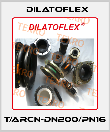 T/ARCN-DN200/PN16 DILATOFLEX