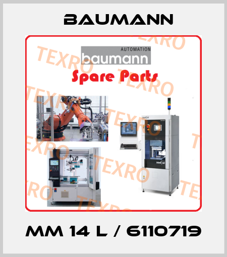 MM 14 L / 6110719 Baumann