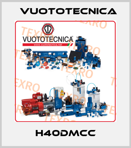 H40DMCC Vuototecnica