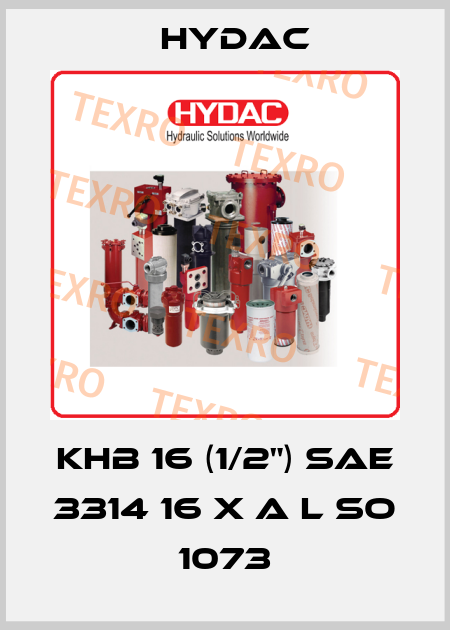 KHB 16 (1/2") sae 3314 16 X A L SO 1073 Hydac