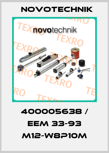400005638 / EEM 33-93 M12-W8P10M Novotechnik