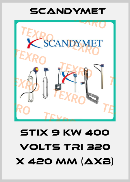 STIX 9 KW 400 VOLTS TRI 320 x 420 mm (AxB) SCANDYMET