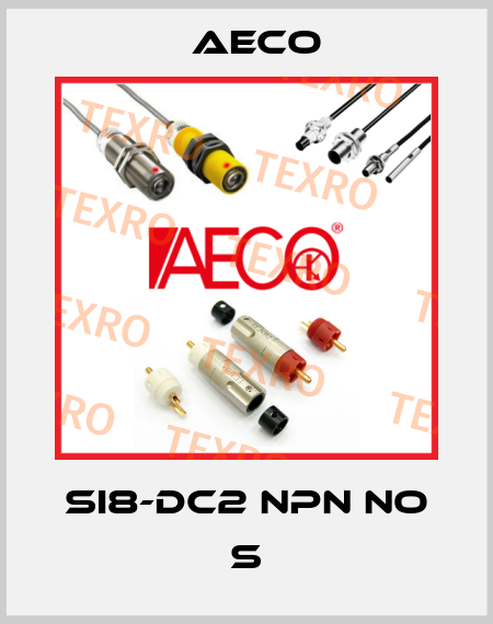SI8-DC2 NPN NO S Aeco