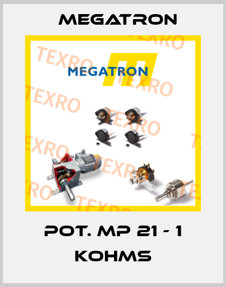POT. MP 21 - 1 KOHMS Megatron