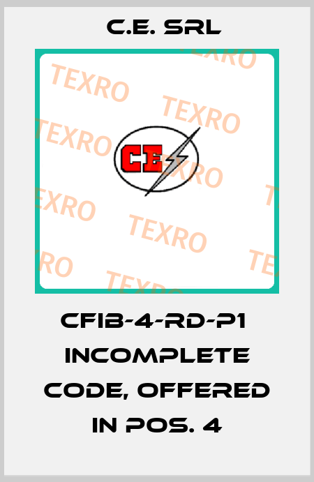 CFIB-4-RD-P1  incomplete code, offered in pos. 4 C.E. srl