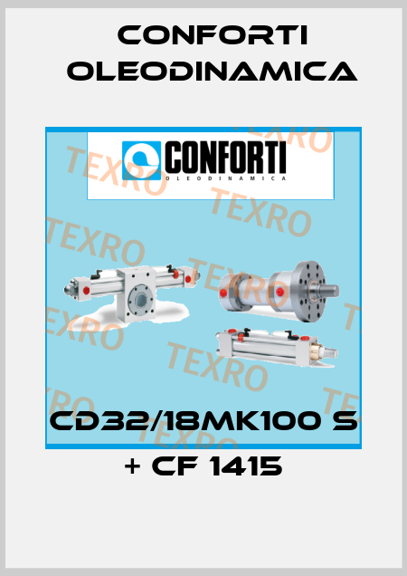 CD32/18MK100 S + CF 1415 Conforti Oleodinamica