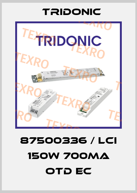 87500336 / LCI 150W 700mA OTD EC Tridonic