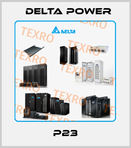 P23 Delta Power