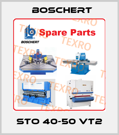 STO 40-50 VT2 Boschert