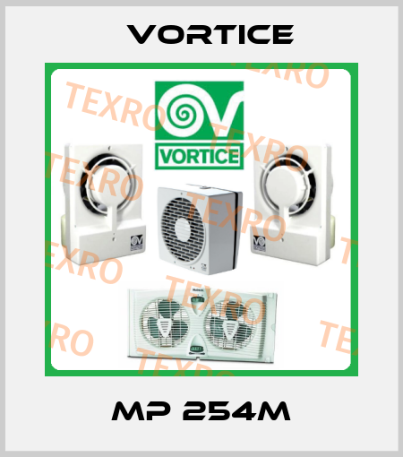 MP 254M Vortice