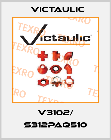 V3102/ S312PAQ510 Victaulic