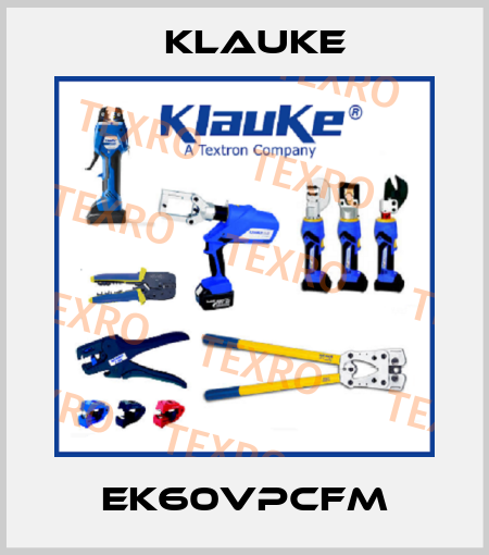 EK60VPCFM Klauke