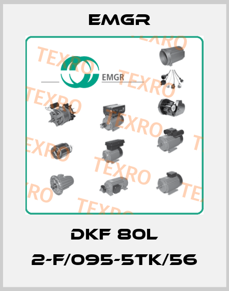 DKF 80L 2-F/095-5TK/56 EMGR