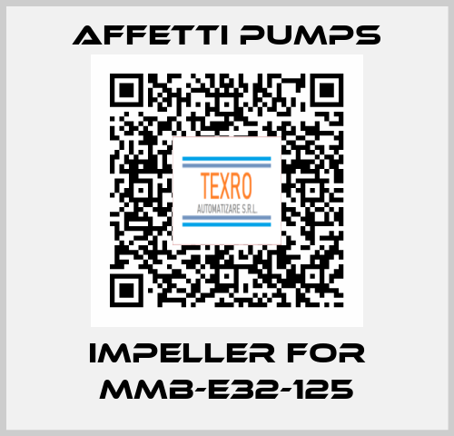 Impeller for MMB-E32-125 Affetti pumps