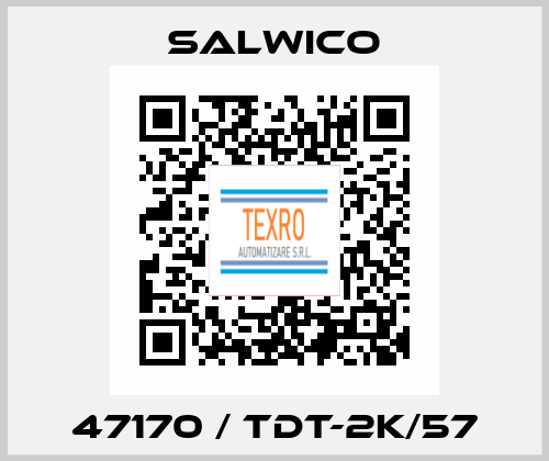 47170 / TDT-2K/57 Salwico