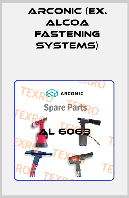 AL 6063 Arconic (ex. Alcoa Fastening Systems)