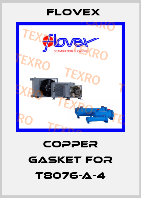 Copper gasket for T8076-A-4 Flovex