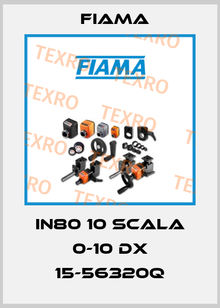 IN80 10 SCALA 0-10 DX 15-56320Q Fiama